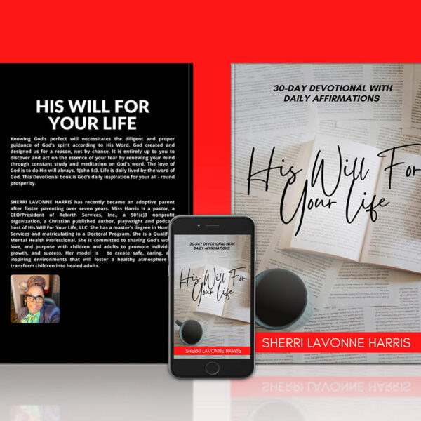 HIS WILL FOR YOUR LIFE